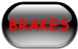 BRAKES